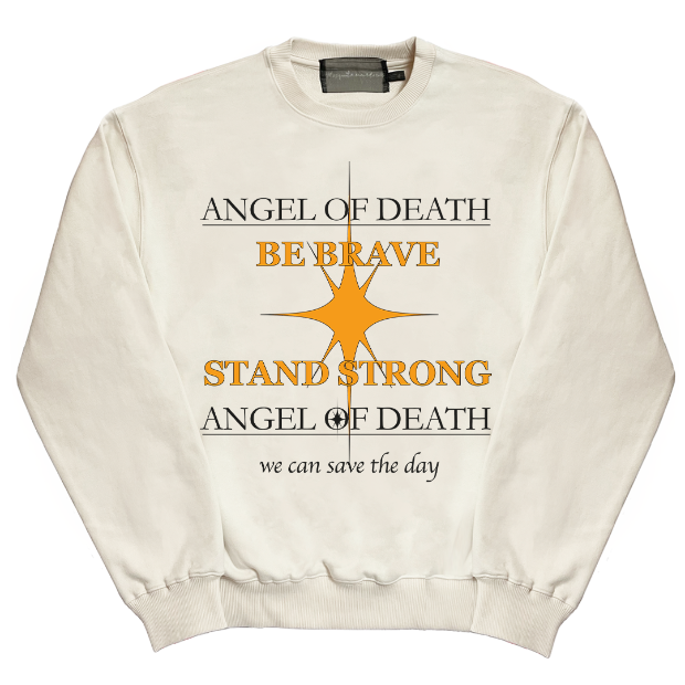 모스키토 머더러스 ANGEL OF DEATH - BE BRAVE STAND STRONG SWEATSHIRT