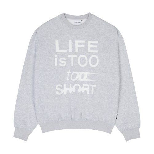 트립샵 라이프 스웻 셔츠 LIFE SWEAT SHIRT (Light Grey)